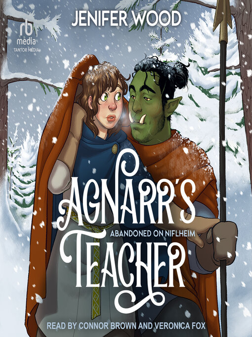 Title details for Agnarr's Teacher by Jenifer Wood - Available